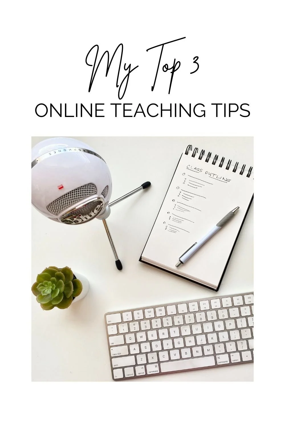 My Top 3 New Teacher Tips