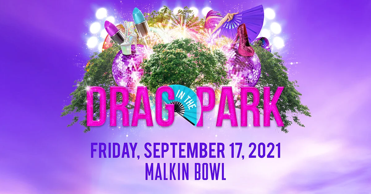 Drag in the Park- CANCELLED