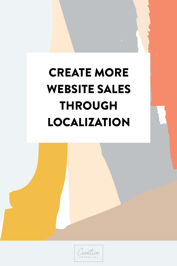 Create-More-Website-Sales-Through-Localization.png