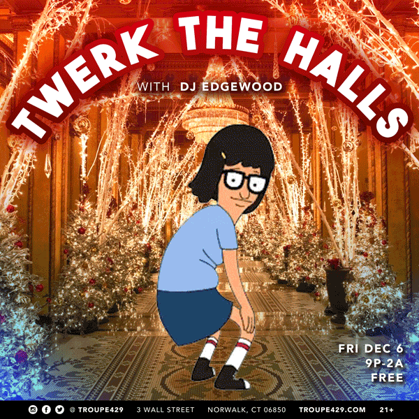 20191206_TwerkTheHalls.gif