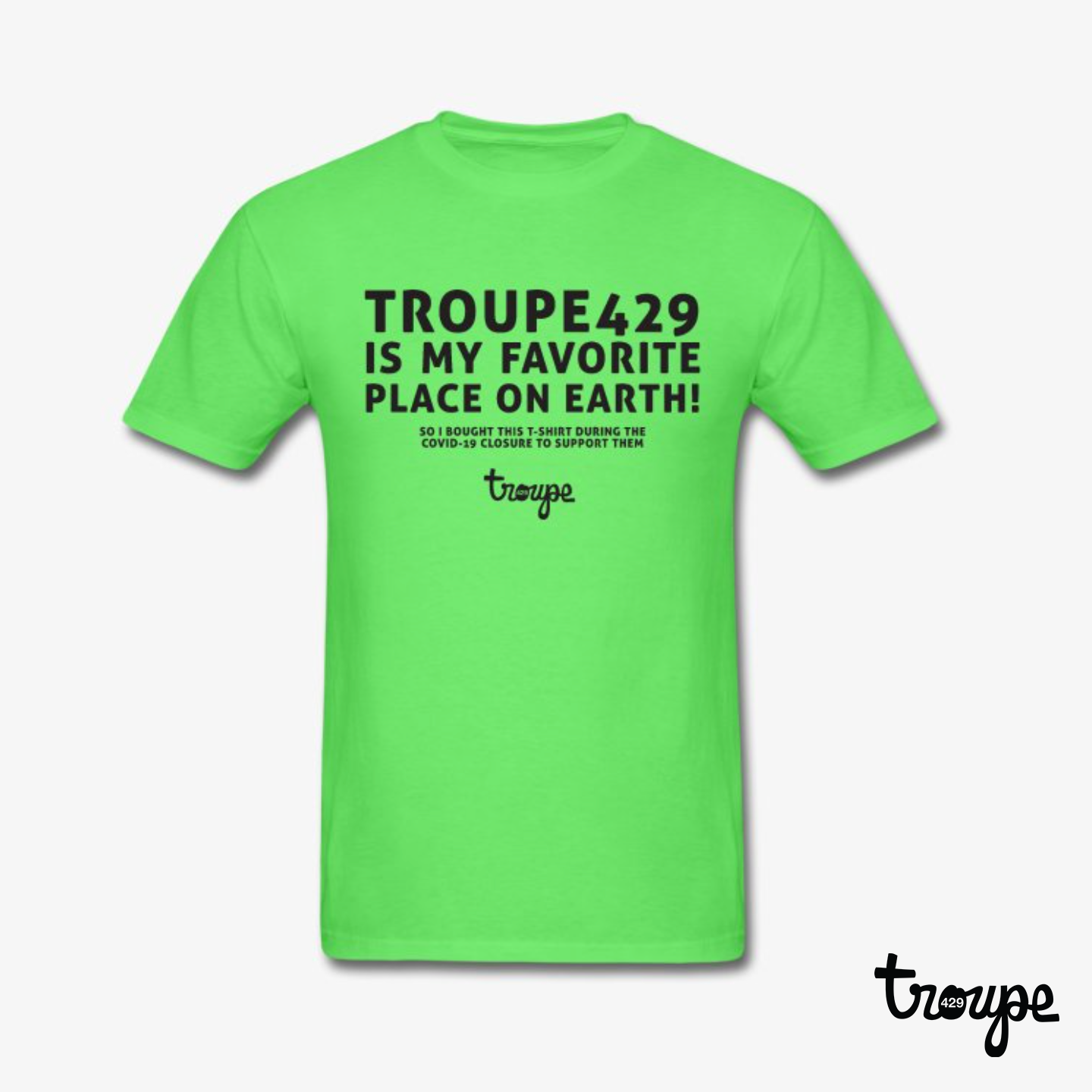 Troupe429 *LIMITED EDITION* "COVID-19 Fundraiser"