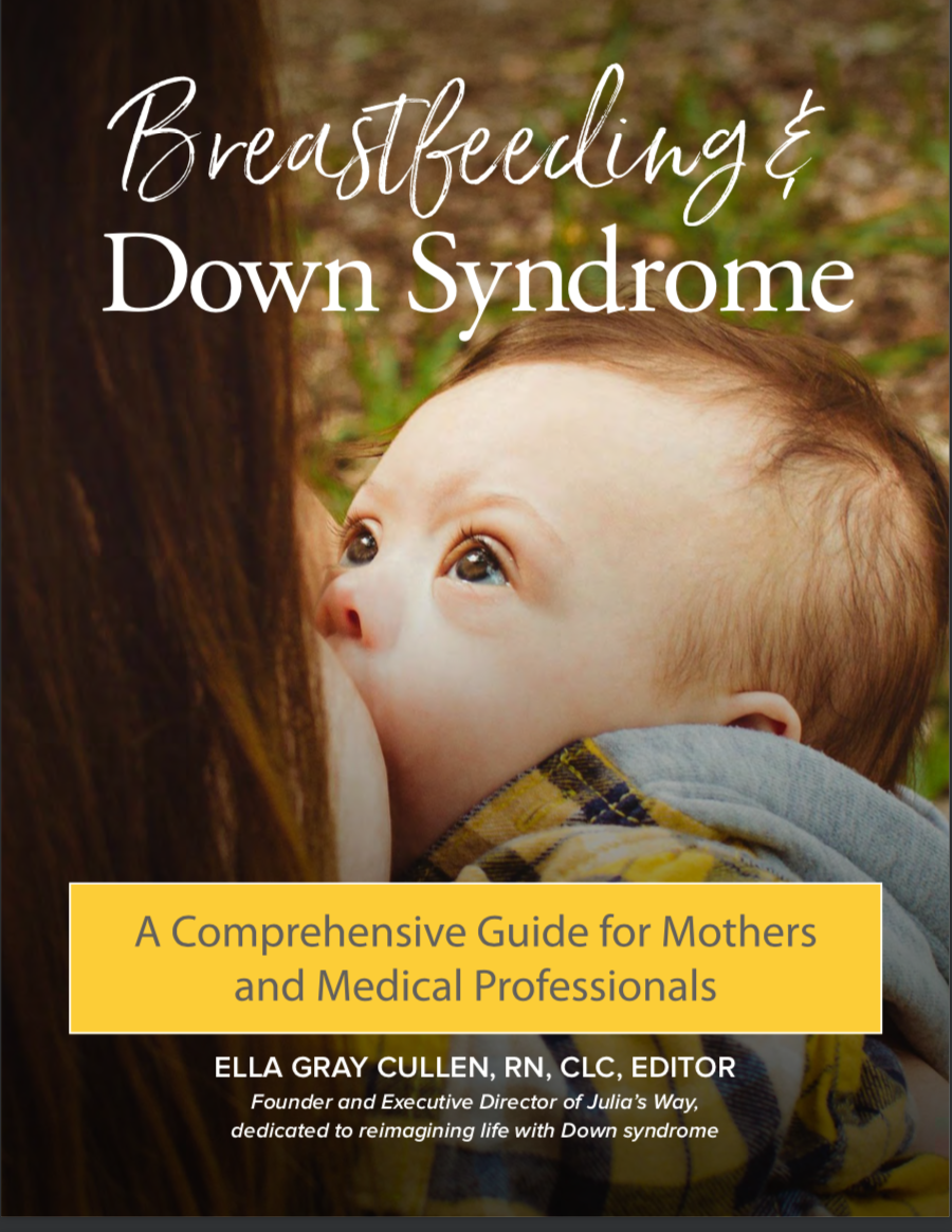 Inspiration and Support for Raising Your Child from Diagnosis through Adulthood The Parents Guide to Down Syndrome: Advice Information