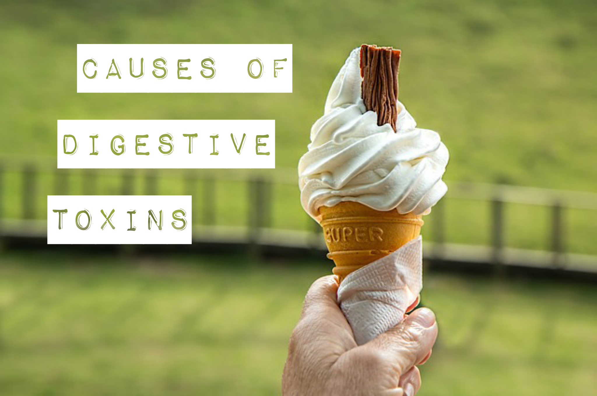   Habits that lead to a weakened digestive fire and rise in toxins