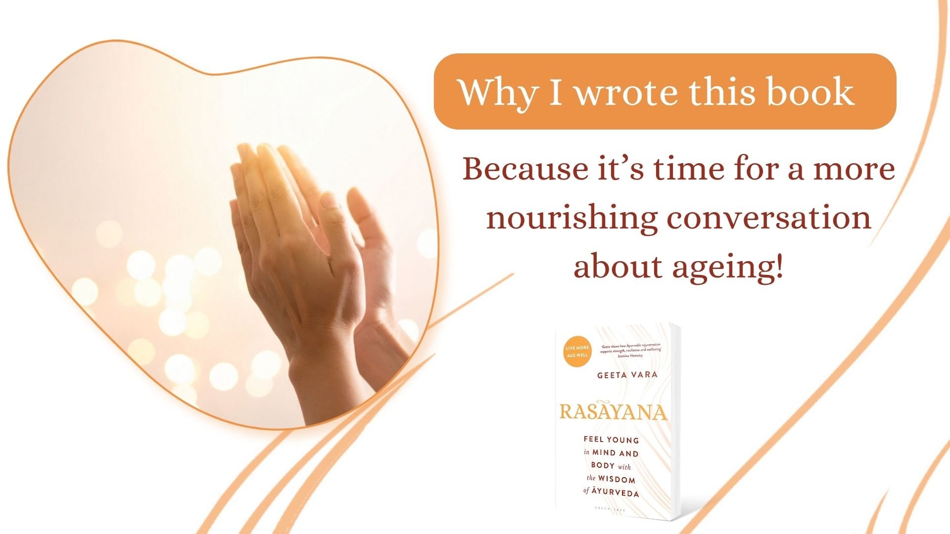 Pro-ageing and Longevity - Rasayana Book
