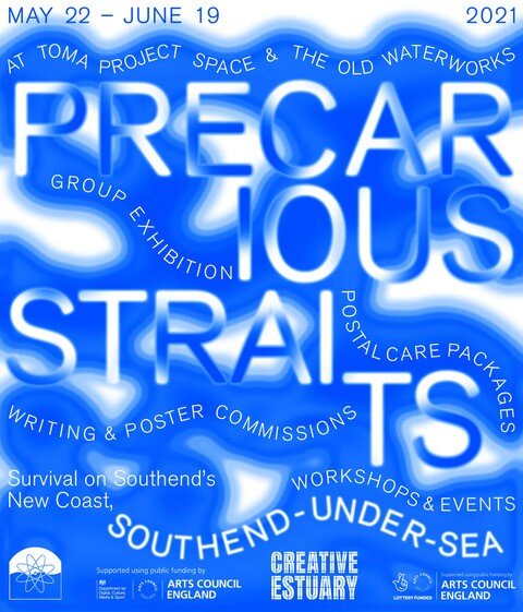 ‘Precarious Straits ~ survival on Southend’s new coast, Southend-under-Sea’  22 May - 12 September 2021