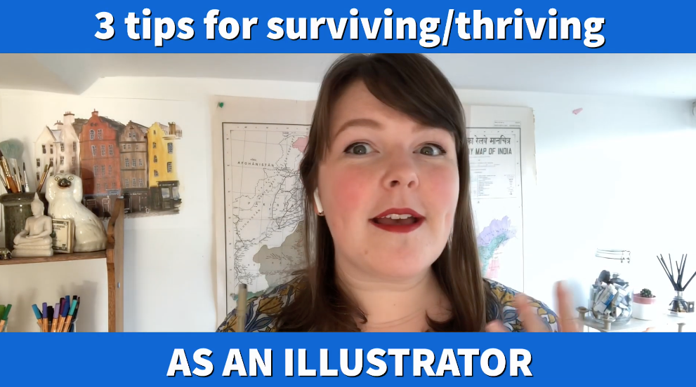 3 Tips for Surviving (and thriving) as an Illustrator