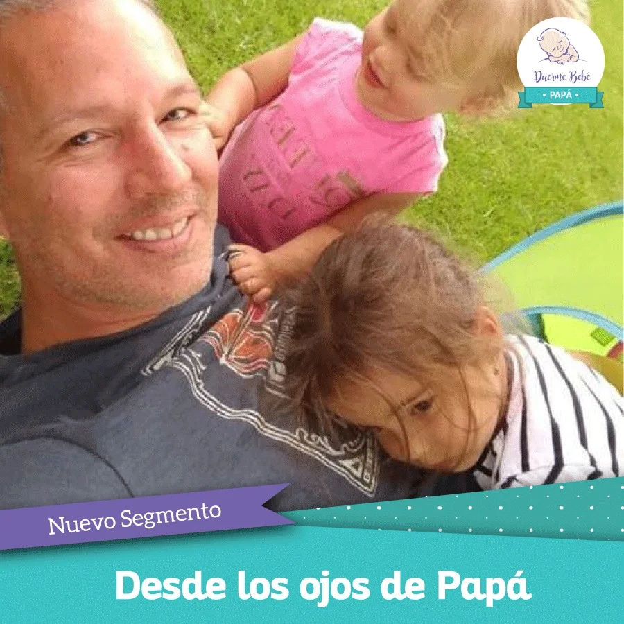 Desde los ojos de papá (parte 1)
