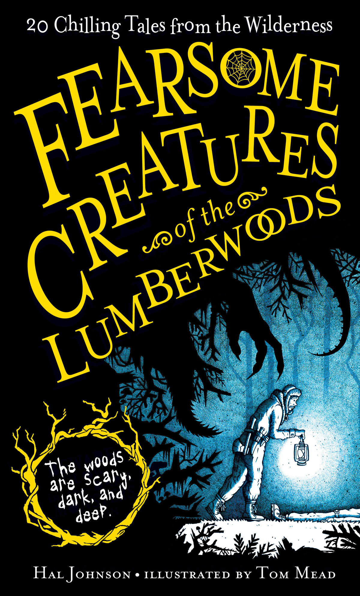 Fearsome Creatures of the Lumberwoods