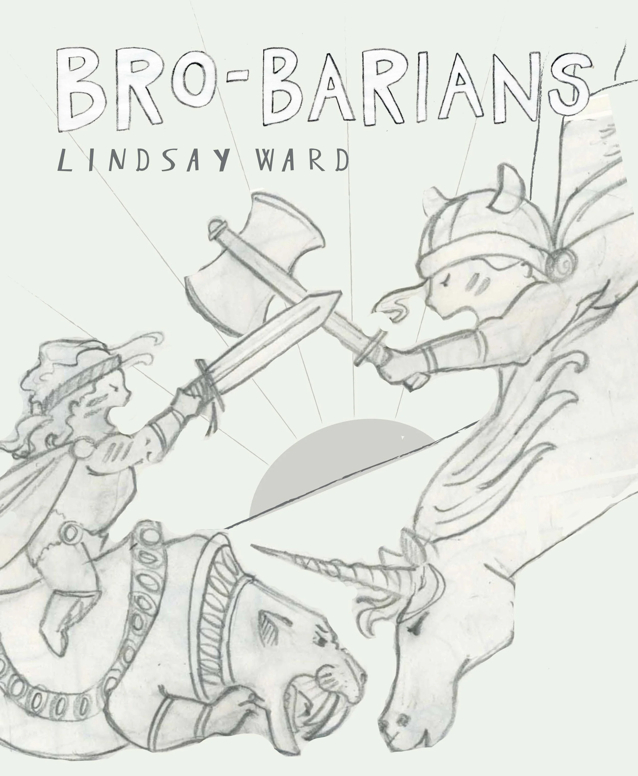 Brobarians Cover Sketch 5