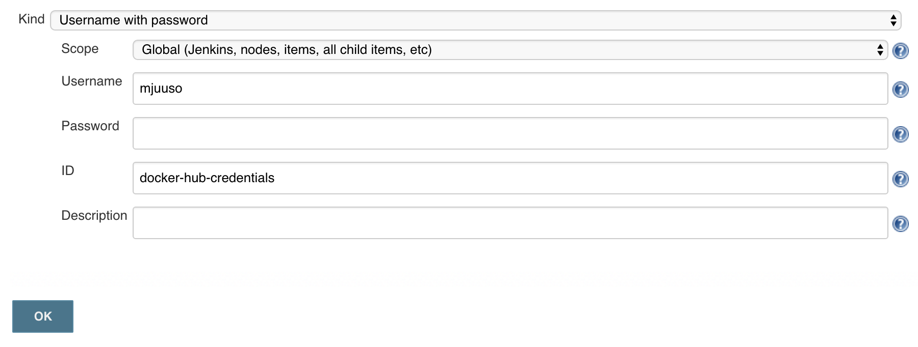 Add your Docker Hub credentials as the type Username with password , with the ID docker-hub-credentials