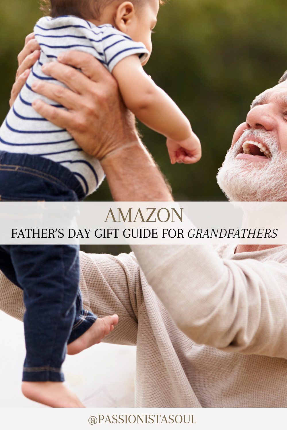 The Perfect Father’s Day Gift Guide for Grandpas