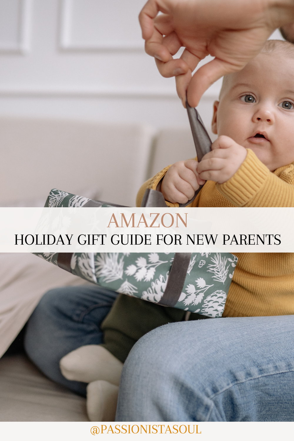 Holiday Gift Guide for New Parents