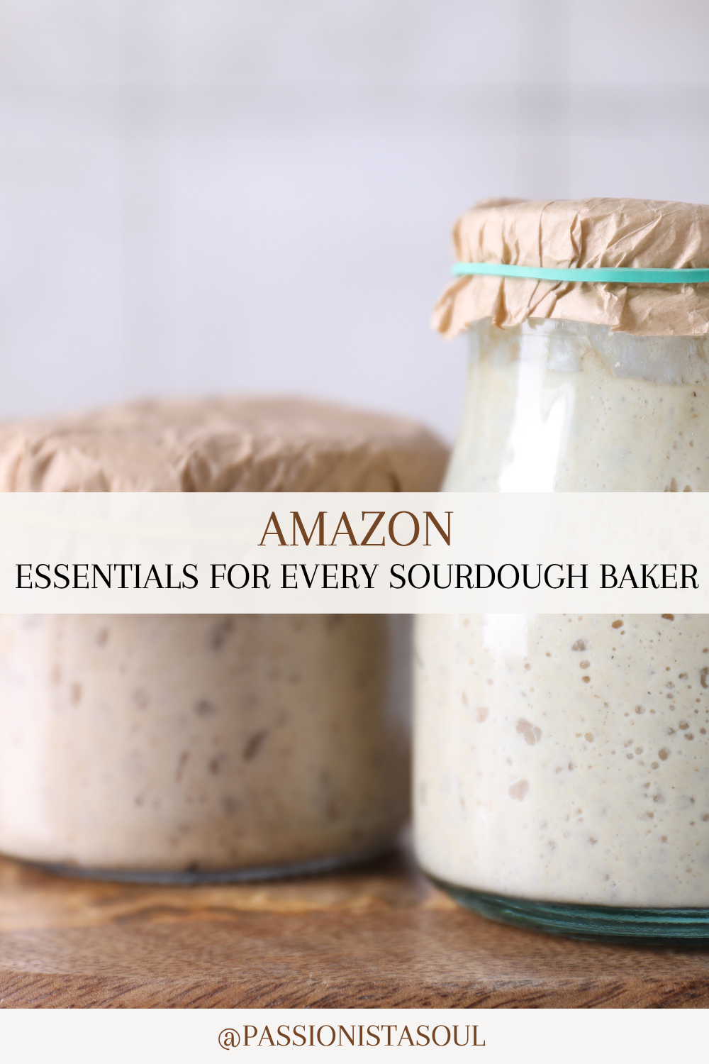 Amazon Essentials Every First-Time Sourdough Baker Needs