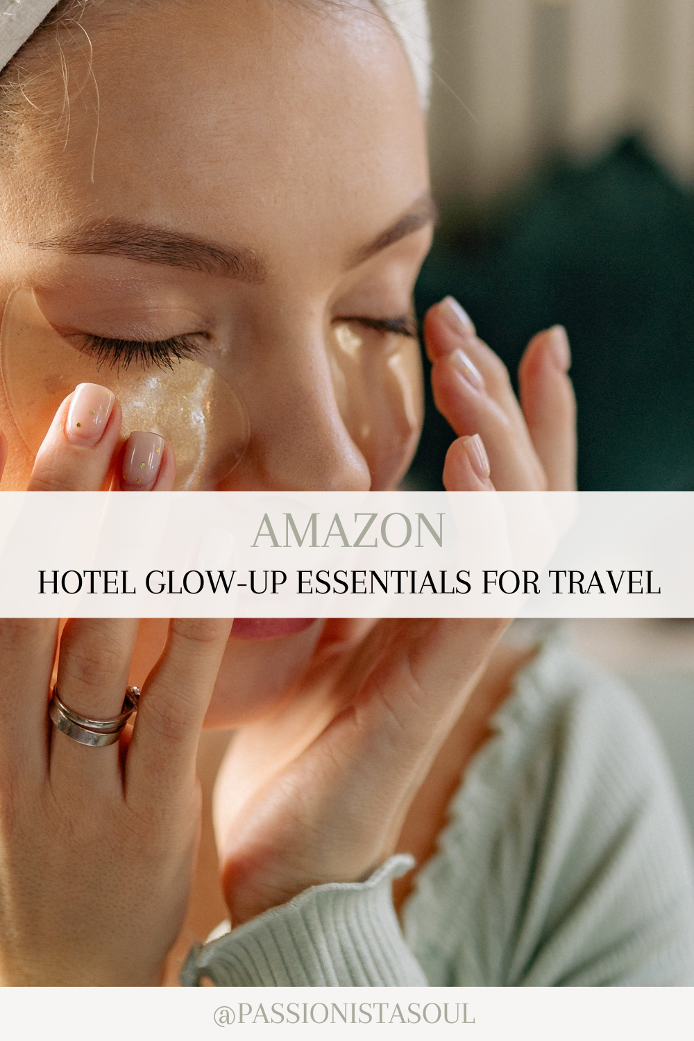 Hotel Glow-Up Essentials from Amazon