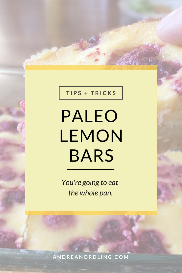 Paleo Lemon Bars: You're going to eat the whole pan. Immediately.