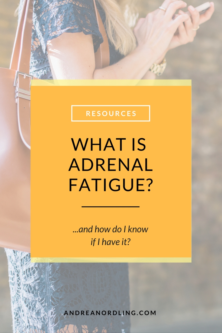 What is adrenal fatigue and how do I know if I have it?