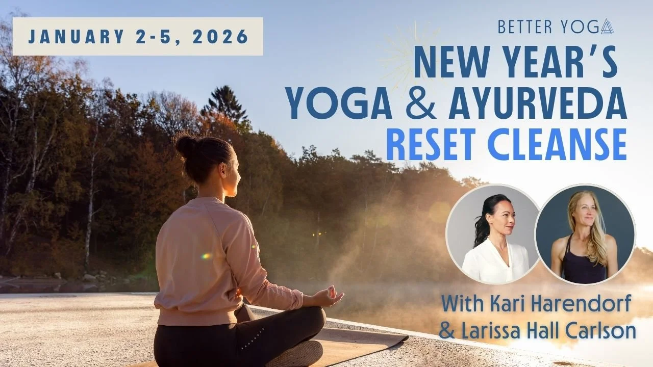 New Year's Yoga &amp; Ayurveda Reset Cleanse