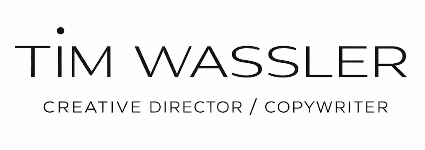 Tim Wassler - Creative Director/Copywriter