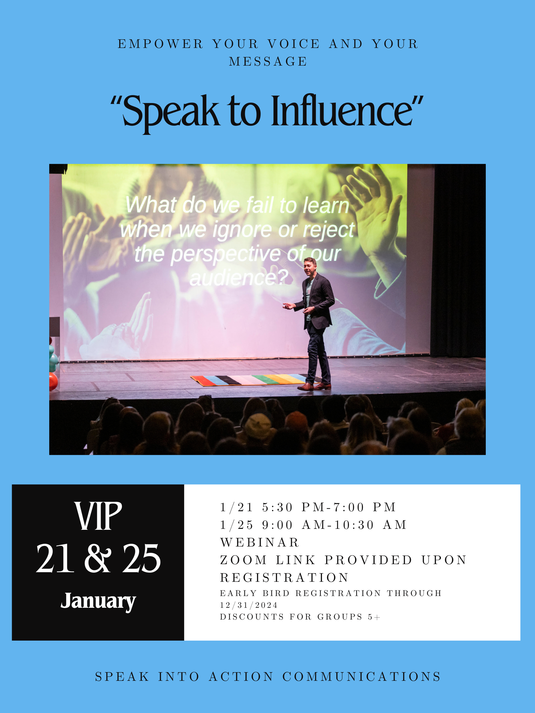 VIP "Speak to Influence" Webinar Jan. 21st 5:30-7:00 PM