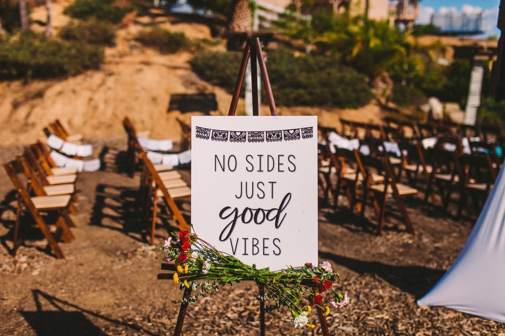 No Sides Just Good Vibes Wedding Day Sign