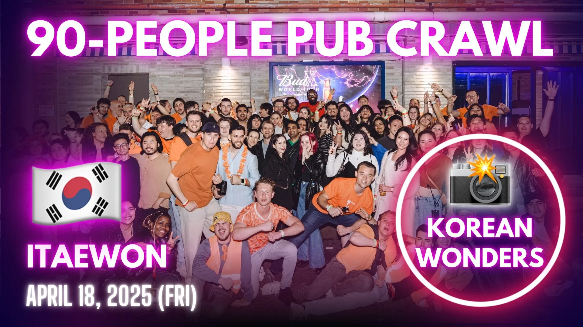[Video] Korea Nightlife - Event Photographer POV in Itaewon with The Seoul Pub Crawl (2025-04-18)
