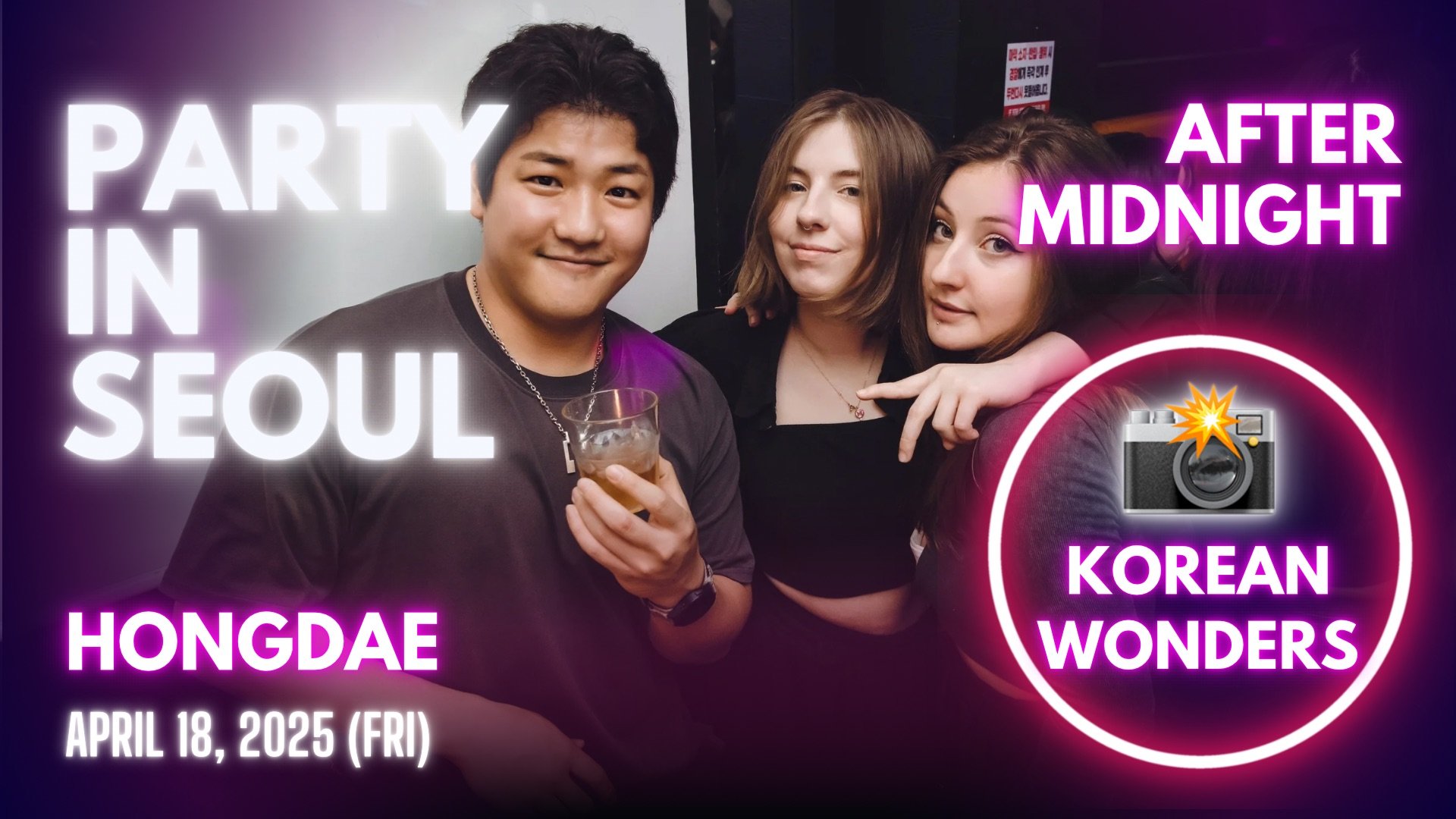 [Video] Korea Nightlife - After Midnight in Hongdae (2025-04-18)