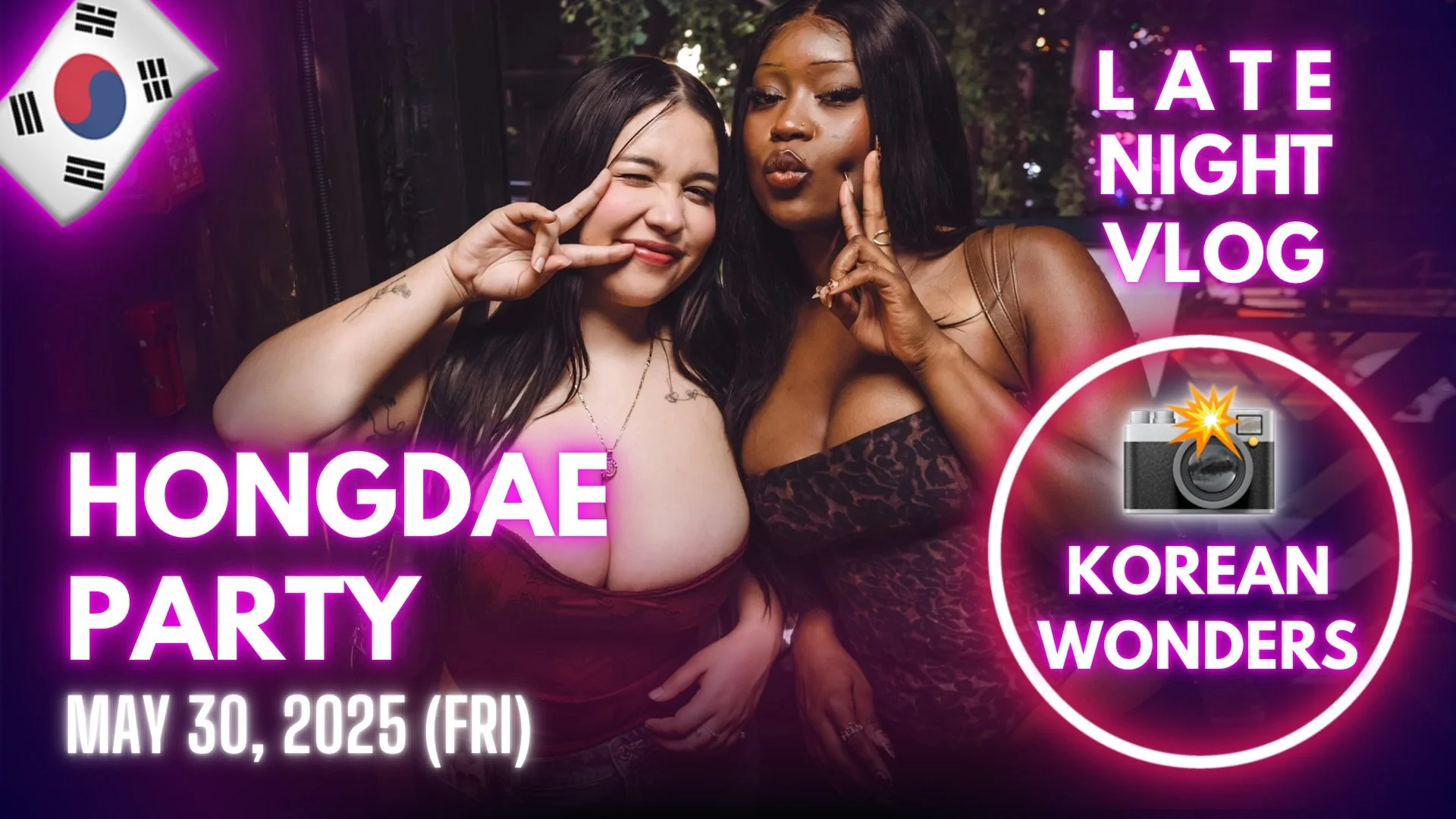 [Video] Korea Nightlife - After Midnight in Hongdae (2025-05-30)