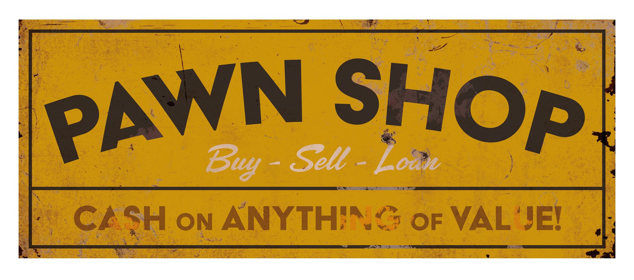 Pawn Shop Sign (Ink on Aluminium) Graphic Design and Writing