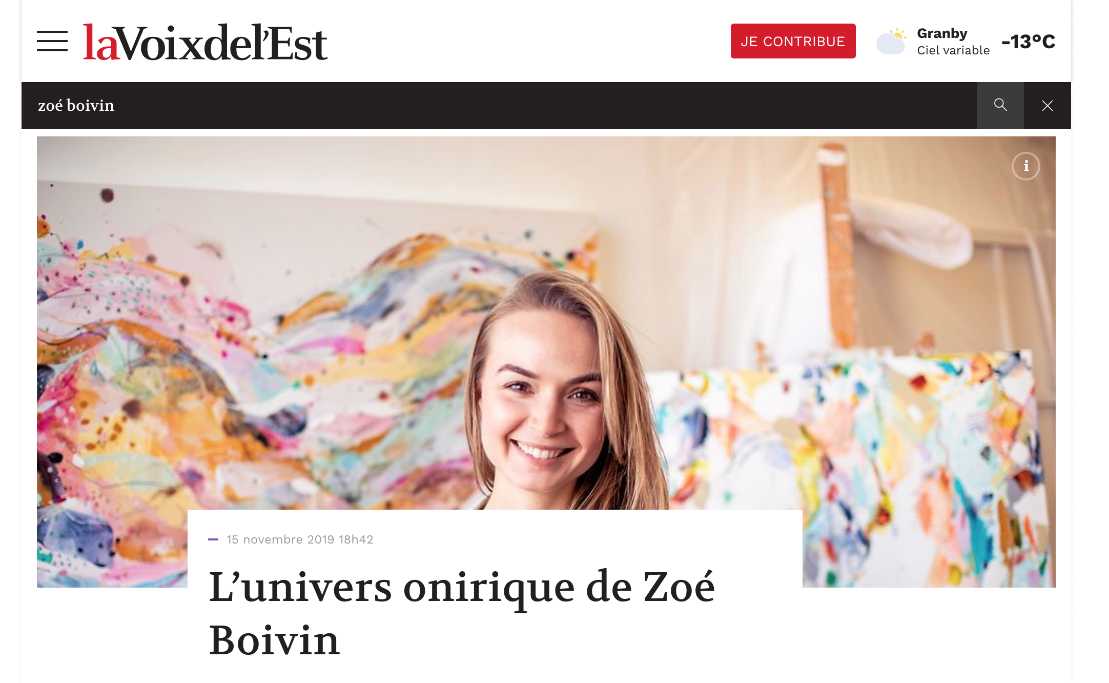  L’univers onirique de Zoé Boivin. Roxanne Caron.  La Voix de l’Est , 15 novembre 2019. L’article complet&nbsp; ici.  