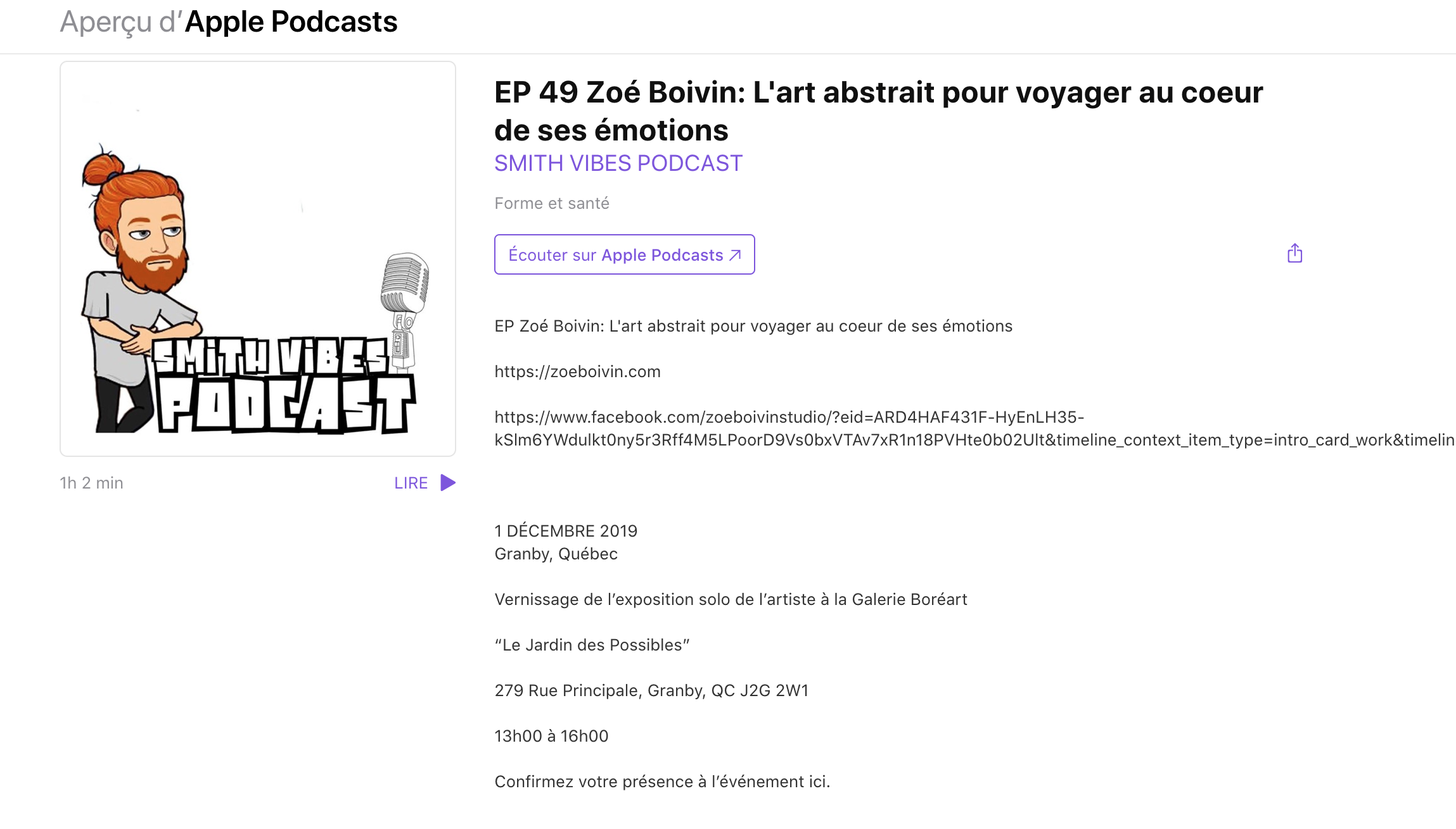  Zoé Boivin : L’art abstrait pour voyager au coeur de ses émotions. Guillaume Lafleur-Smith.  Smith Vibes Podcast (EP 49) , 21 novembre 2019. L’épisode complet  ici.  