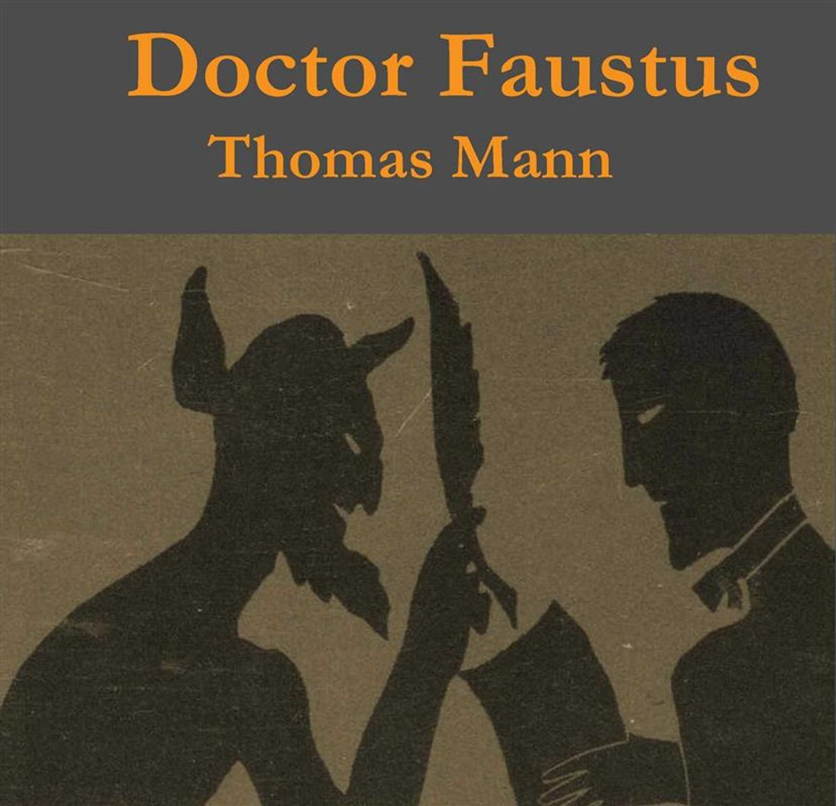 Thomas Mann: Doctor Faustus