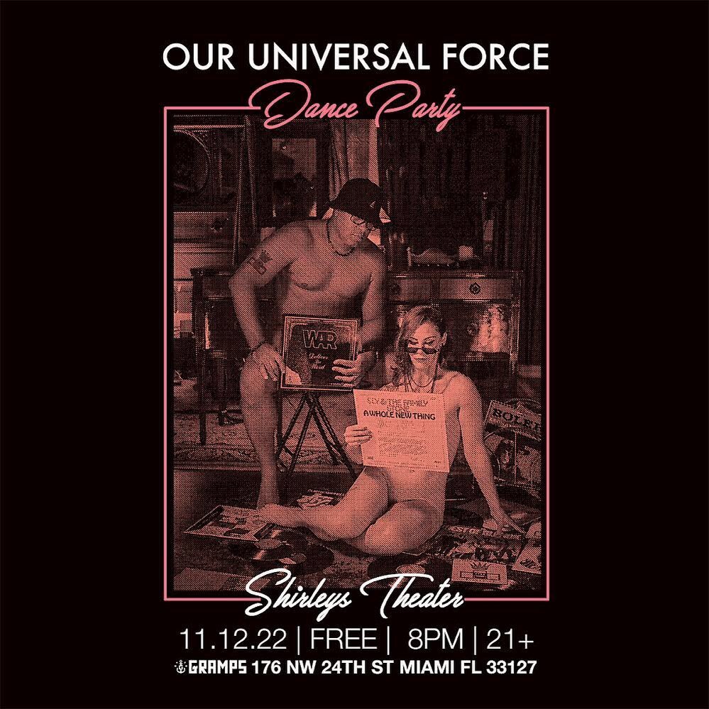 Get your dancing shoes ready&hellip;. @ouruniversalforce dance party Saturday, November 12th.  Shirley&rsquo;s Theater @grampswynwood  #waaking #popping #locking #hiphop #breaking #house and more.  #streetdance #miami #wynwood #miamidancer #miamidanc