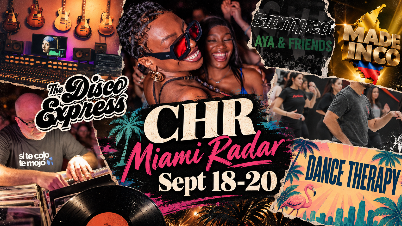 CHR Radar Miami | House, Vinyl, Afrobeats + Dance - Sept 18-20