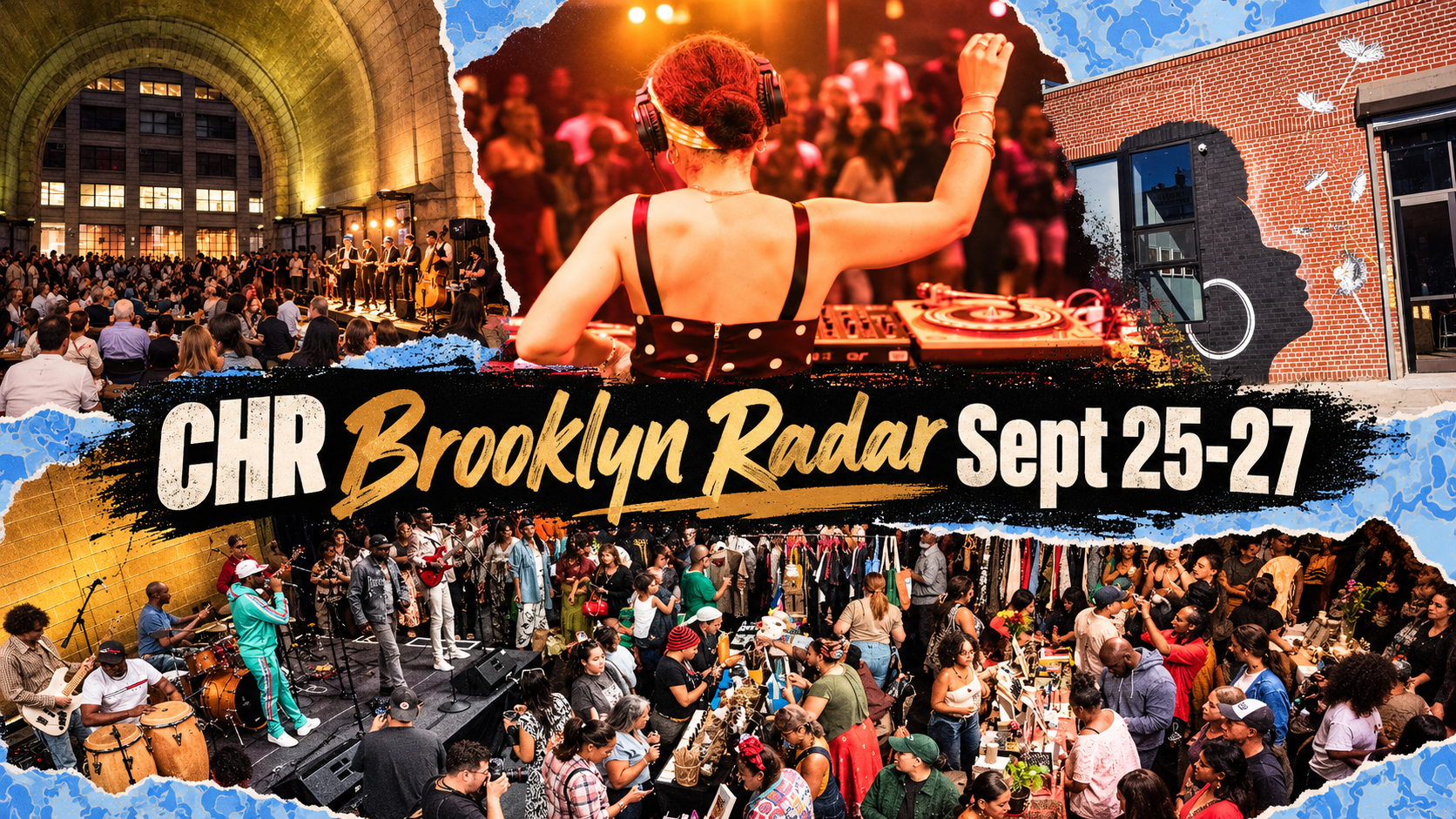 CHR Radar Brooklyn | House, Vinyl, Dancehall + Salsa - Sept 25–27