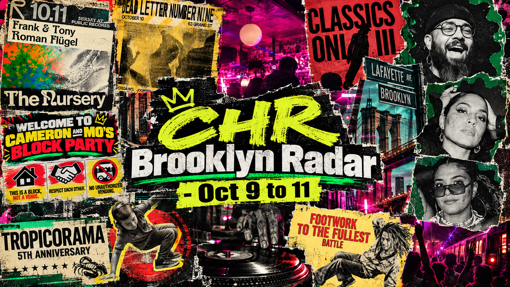 CHR Brooklyn Radar: Breaking, Vinyl Salsa &amp; Underground House | Oct. 9–11