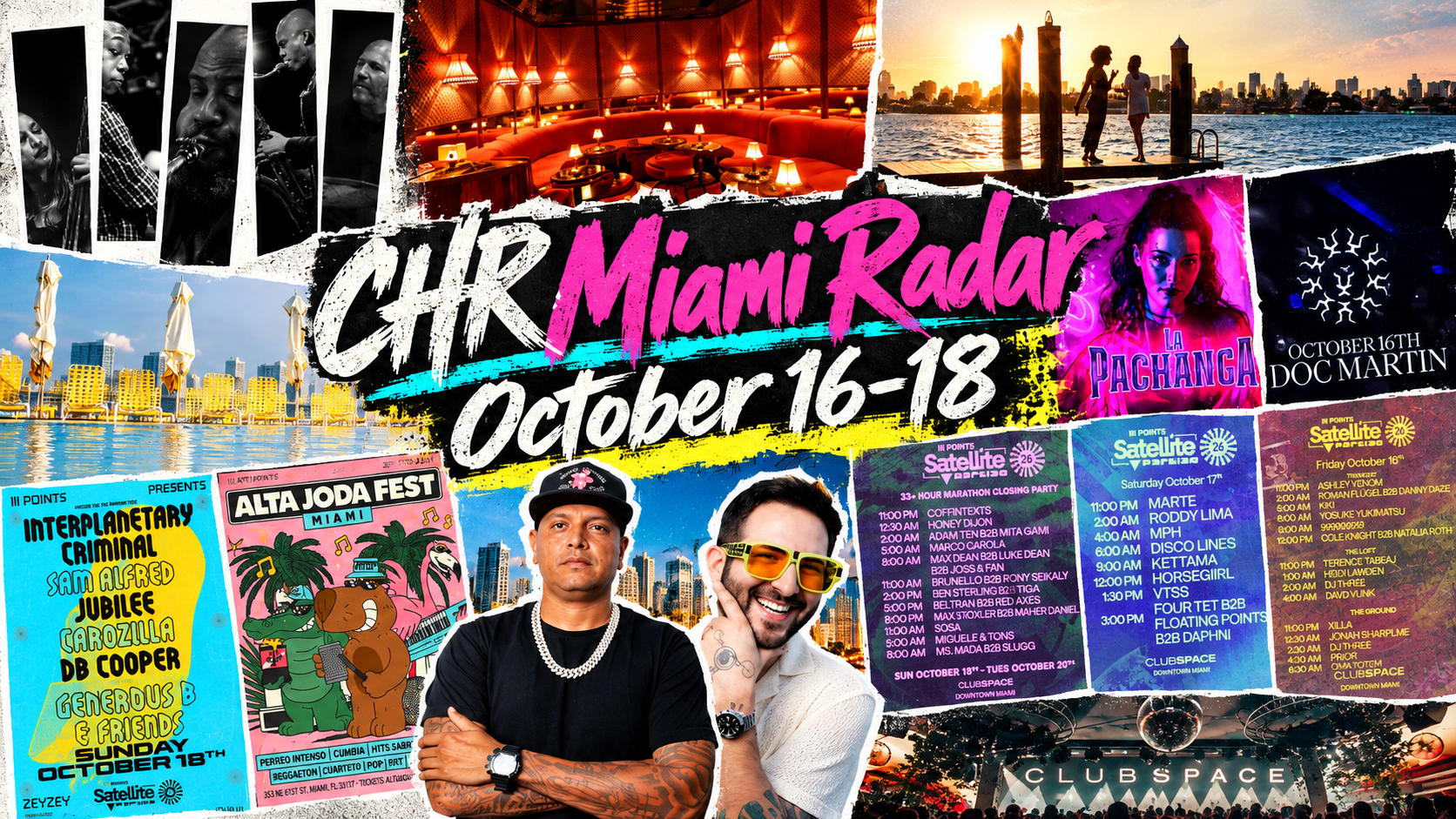 CHR Miami Music Radar: III Points, Garage &amp; Salsa | October 16–18, 2026 | Follow the Sound