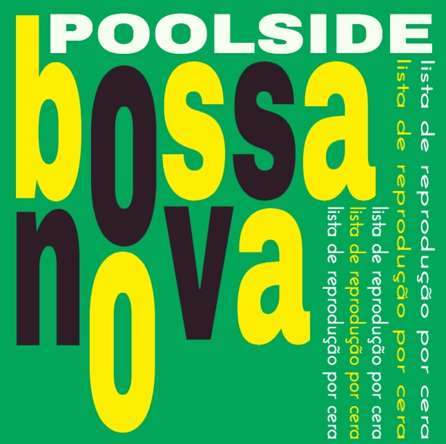 Poolside Bossa Nova