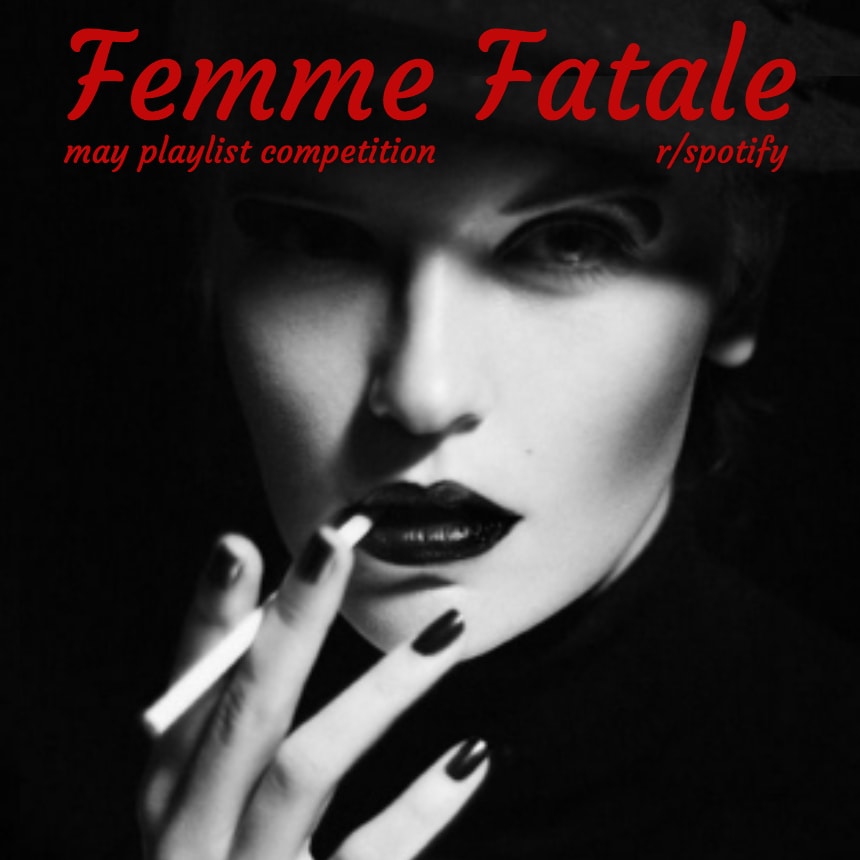 Femme Fatale Playlist Cover.jpg