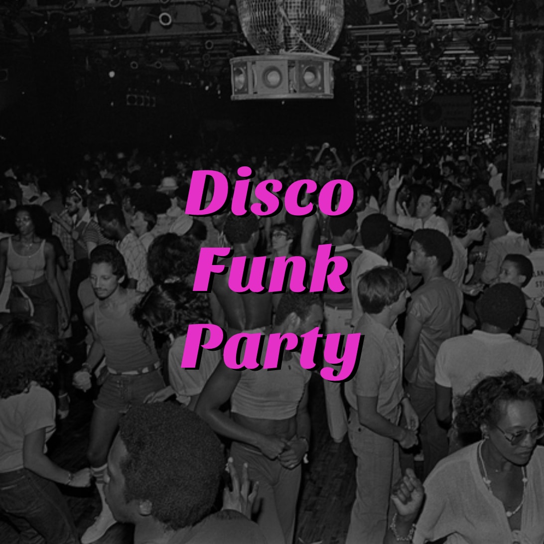 Disco Funk Party Playlist