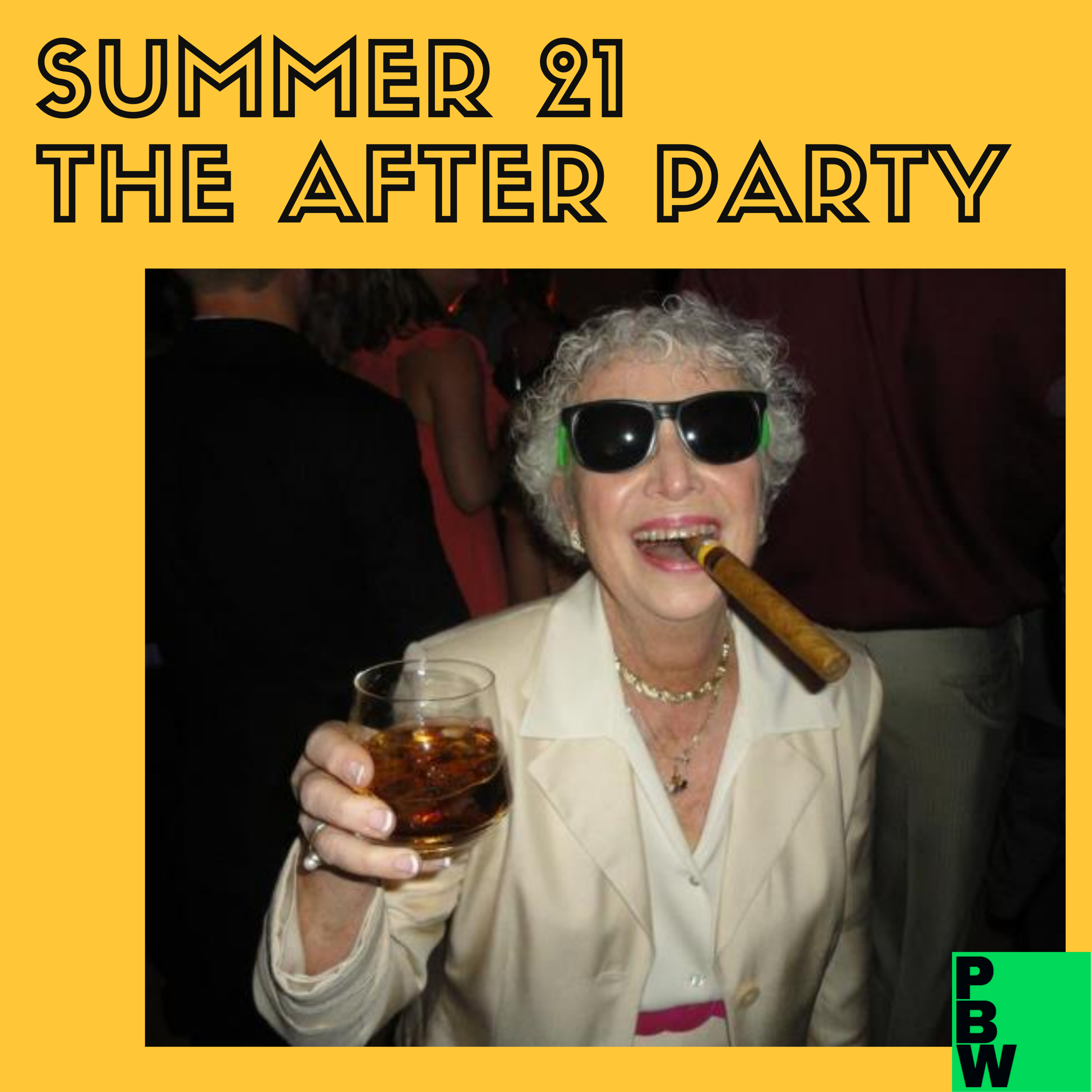 Summer 2021 Spotify Playlist The After Party