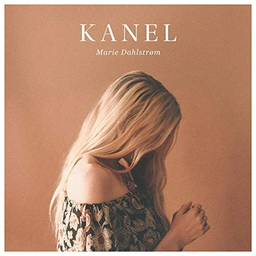 New Marie Dahlstrom EP - "Kanel"