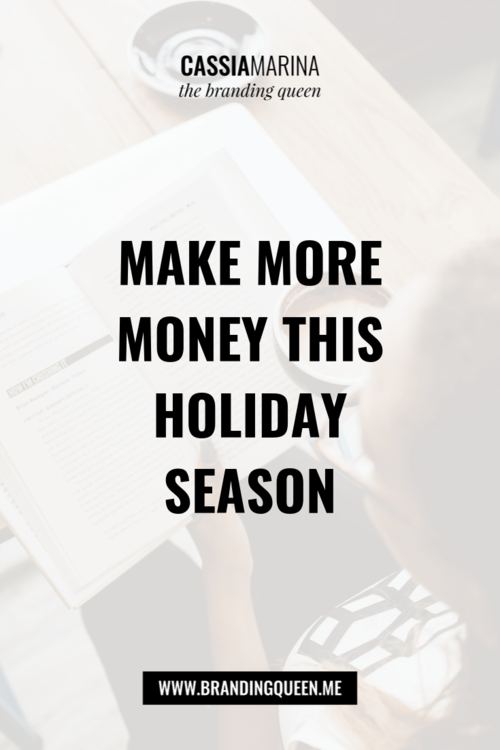 Make More Money This Holiday Season.png