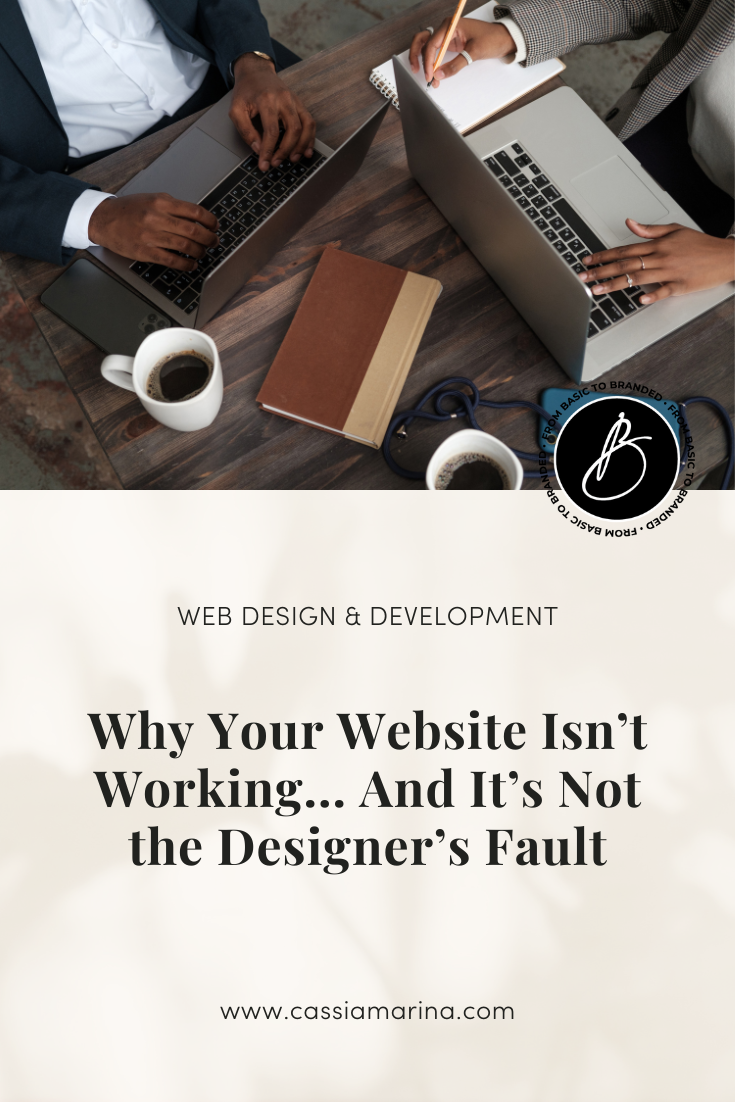 Why Your Website Isn’t Working… and What to Do About It