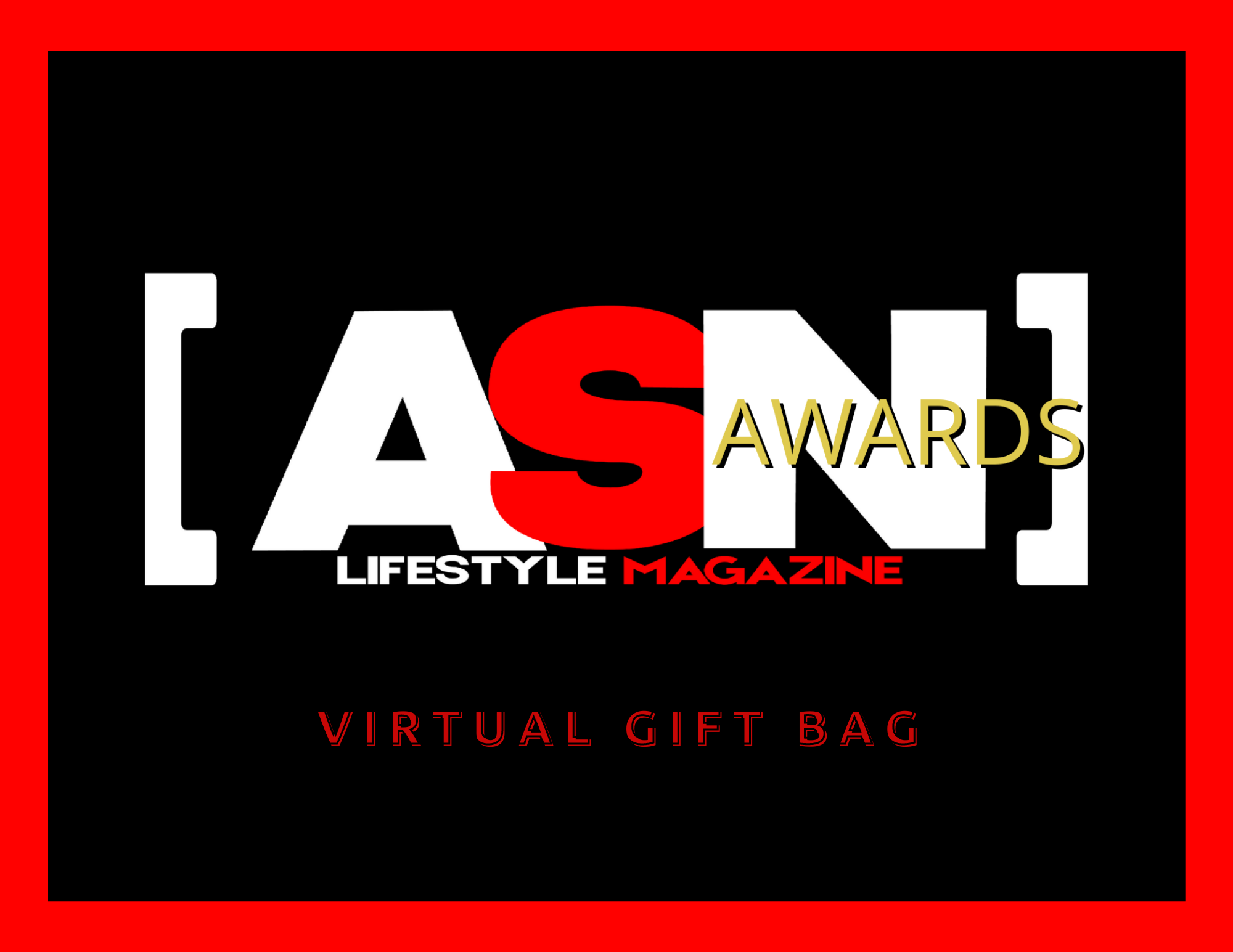 ASN Magazine Launched Virtual Gift Bag Worth Thousands of Dollars For 2022 Awards