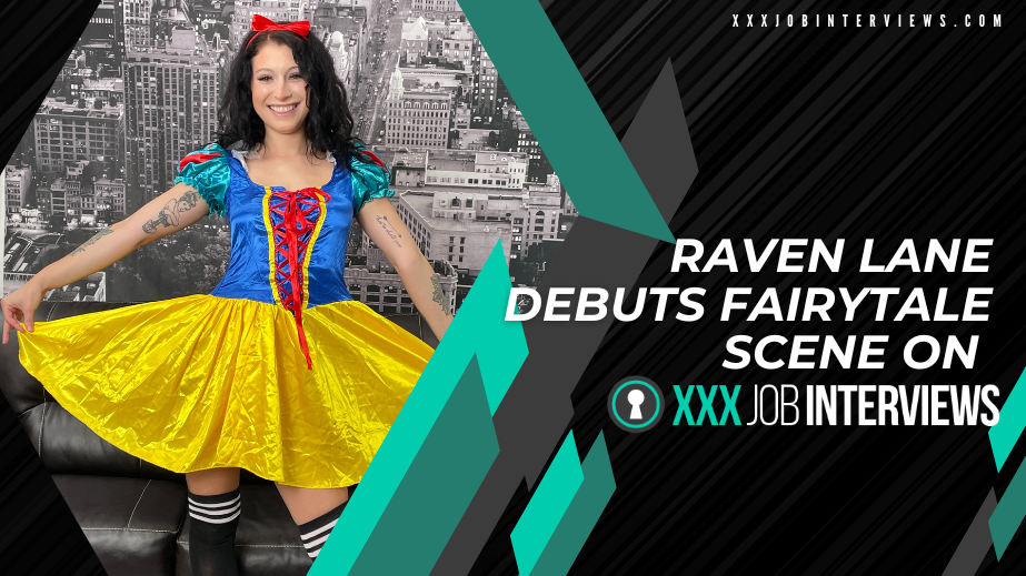 Raven Lane Debuts Fairytale Scene on XXXJobInterviews.com