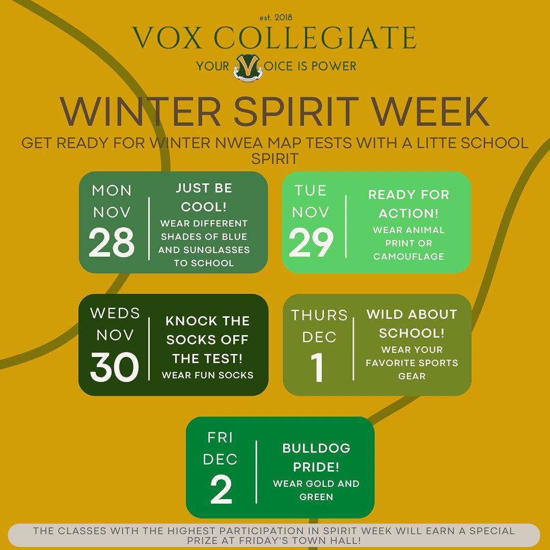 Winter Spirit Week starts on Monday. Looking forward to welcoming everyone back from fall break on Monday with a little extra school spirit. 

#voxtuaestpotentia