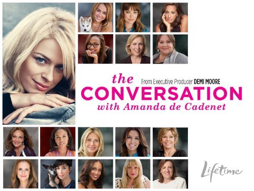 The Conversation with Amanda de Cadenet