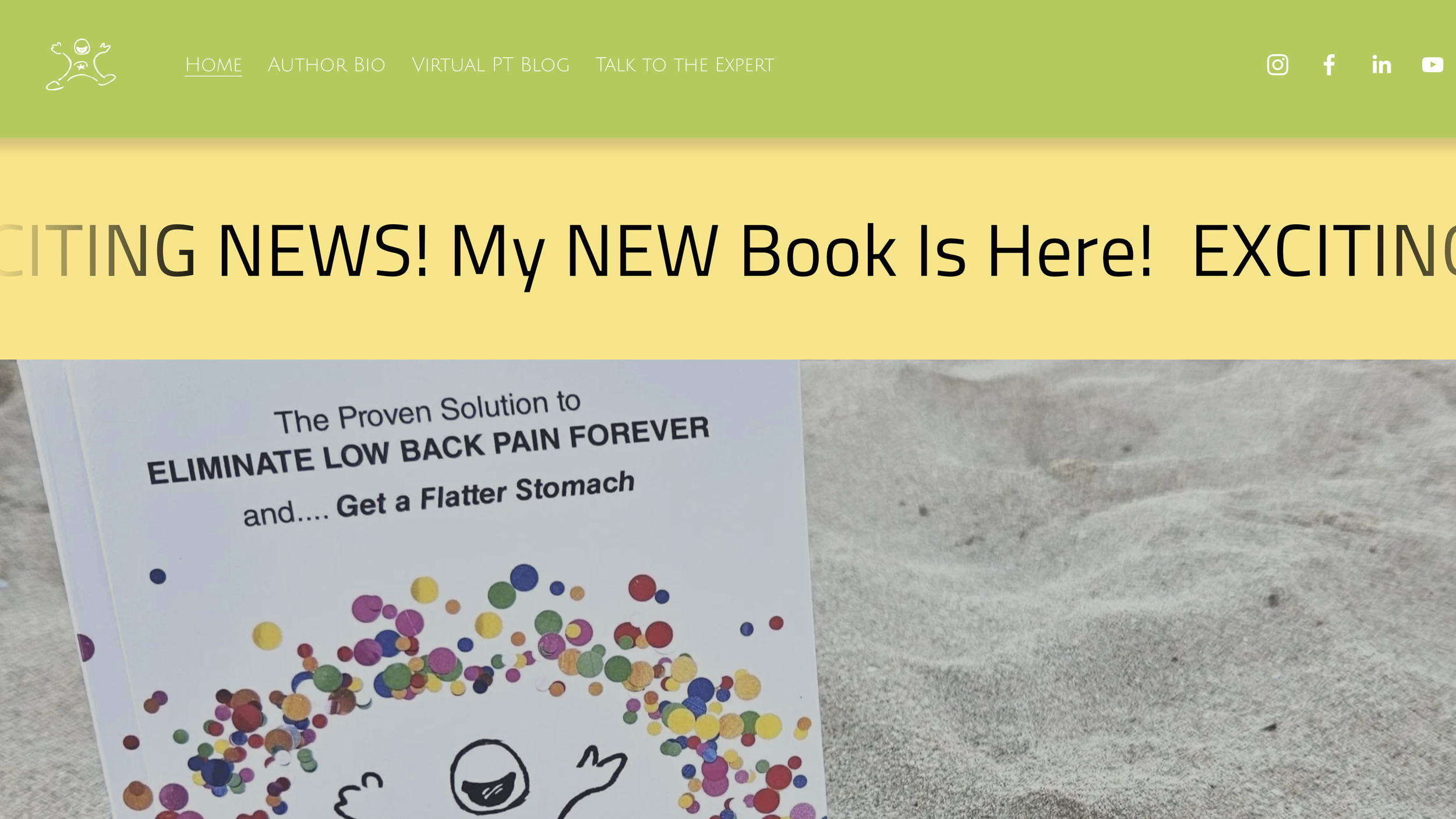 A website banner with a green header containing social media icons and navigation links, and a yellow section with bold text announcing a new book release, over a partial view of a flyer promoting solutions for back pain and a flatter stomach, with colorful confetti and a doodle of a smiling face.