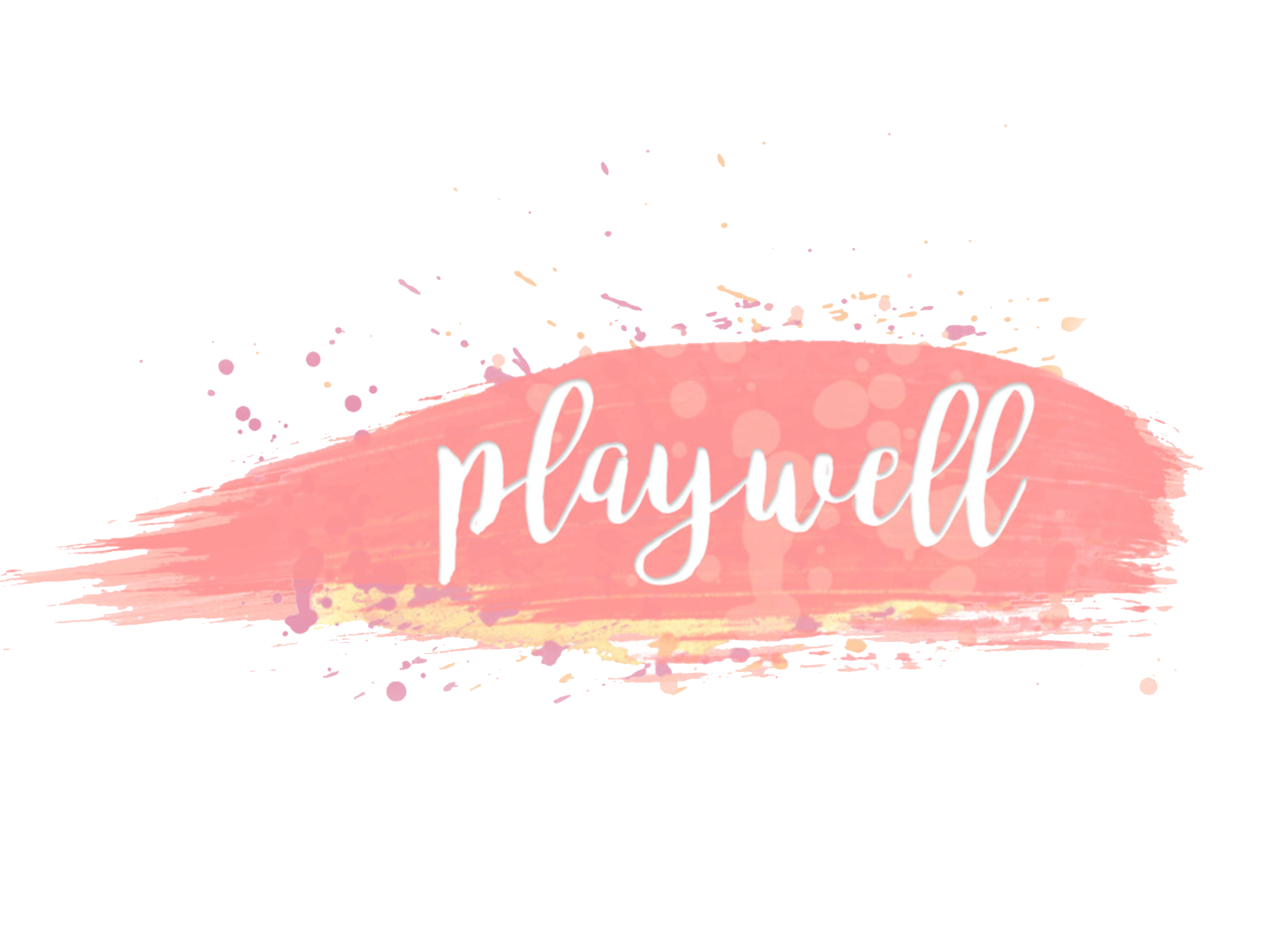 Playwell