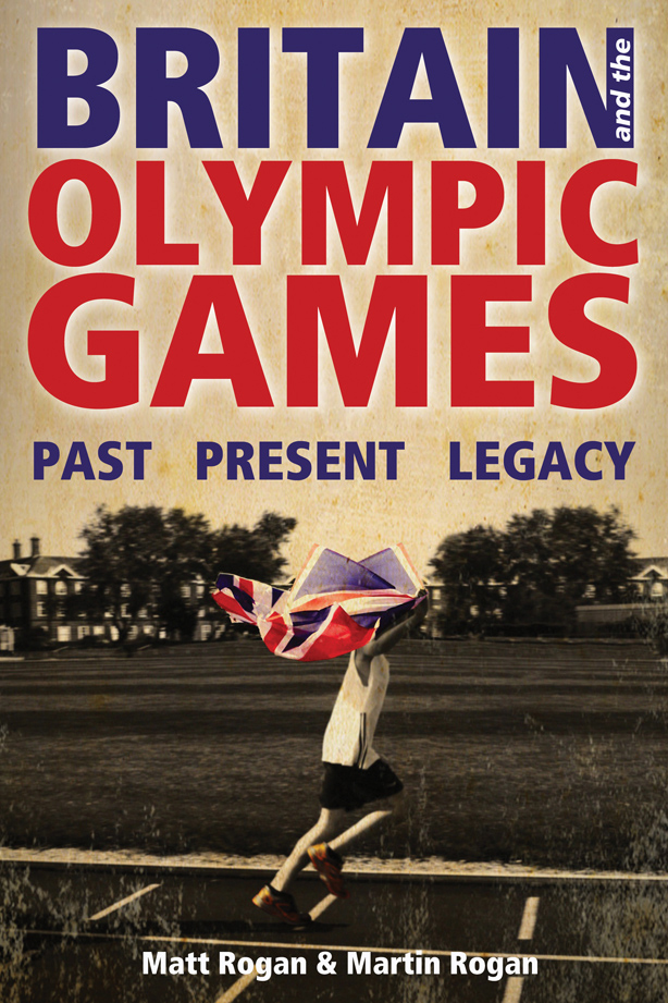Britain and the Olympic Games, by Matt Rogan